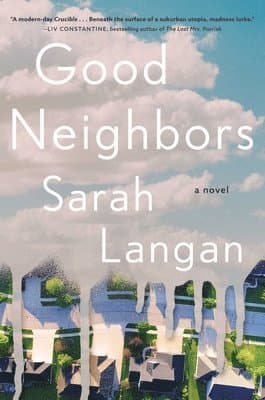 Omslag till boken Good Neighbors av Sarah Langan