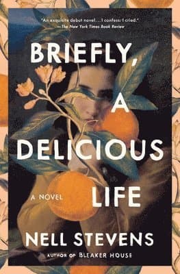 Briefly, A Delicious Life