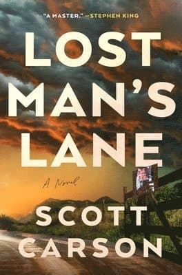Omslag till boken Lost Man's Lane av Scott Carson