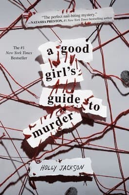 Omslag till boken A Good Girl's Guide to Murder av Holly Jackson