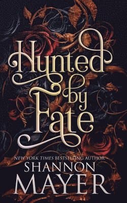Hunted by Fate