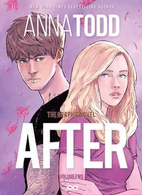 Omslag till boken After: The Graphic Novel Volume Two av Anna Todd