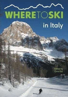 Omslag till boken Where to Ski in Italy av Chris Gill