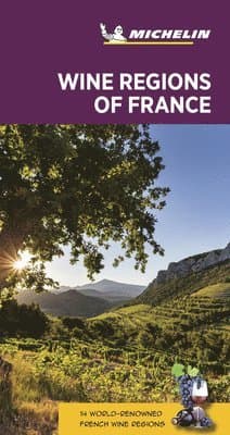 Wine regions of France - Michelin Green Guide