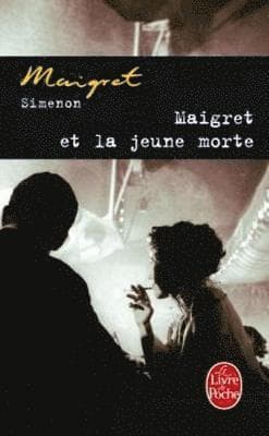 Omslag till boken Maigret et la jeune morte av Georges Simenon