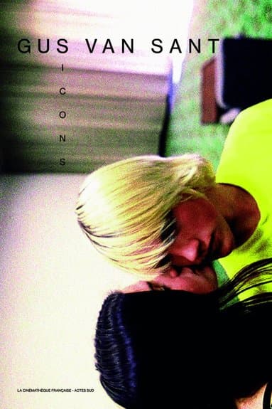 Gus Van Sant: Icons