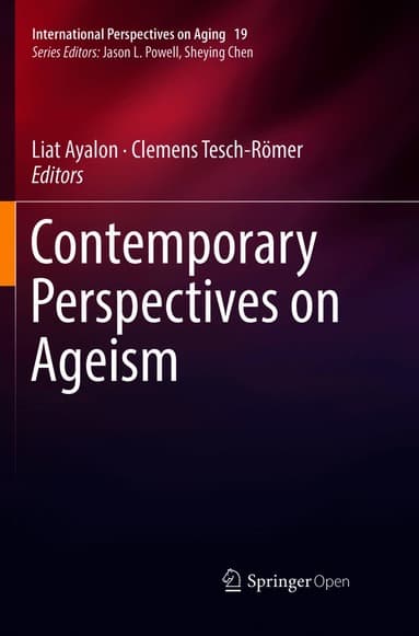 Contemporary Perspectives on Ageism