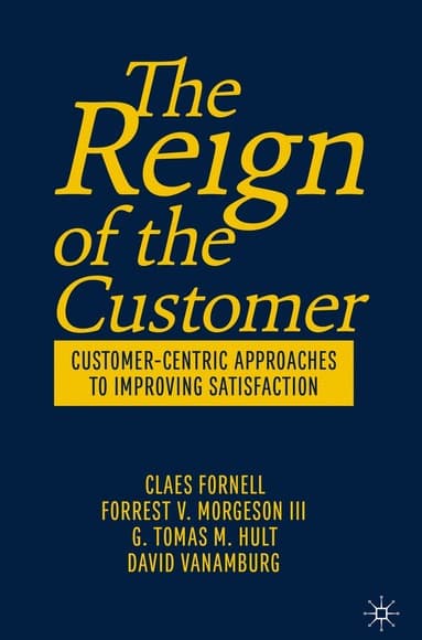 Reign of the Customer