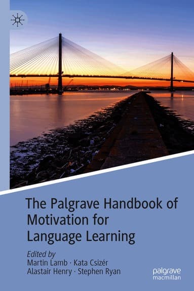 Palgrave Handbook of Motivation for Language Learning