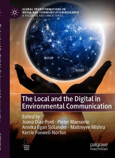 Local and the Digital in Environmental Communication