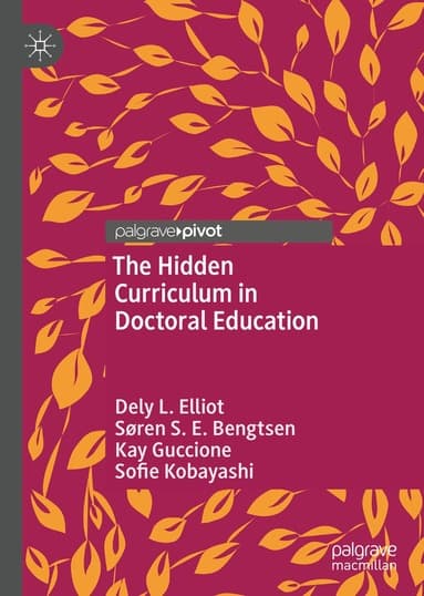 Hidden Curriculum in Doctoral Education