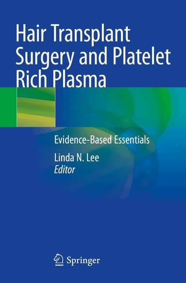 Hair Transplant Surgery and Platelet Rich Plasma