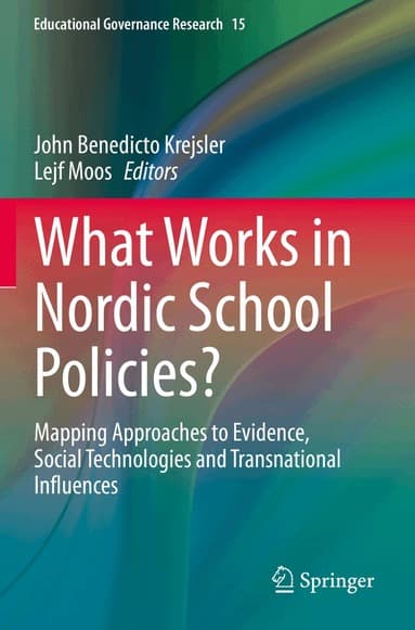 What Works in Nordic School Policies?