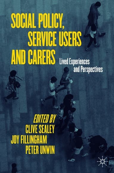 Social Policy, Service Users and Carers