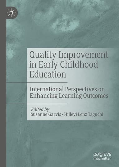 Quality Improvement in Early Childhood Education