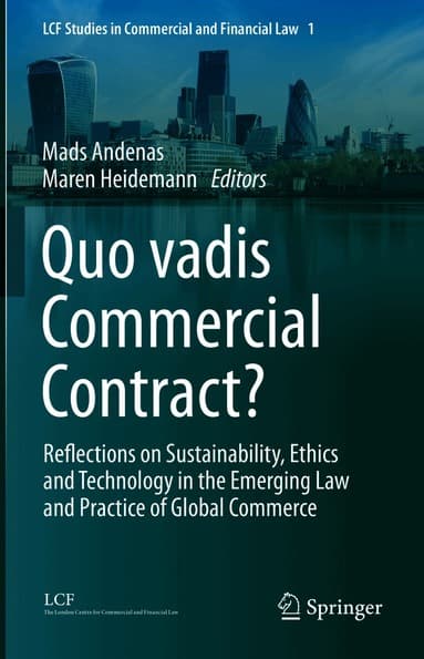 Quo vadis Commercial Contract?