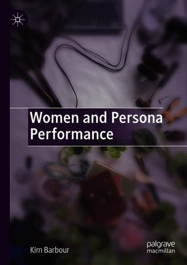 Women and Persona Performance