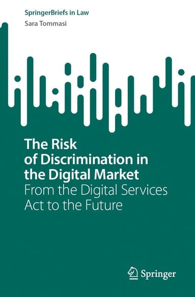 Risk of Discrimination in the Digital Market