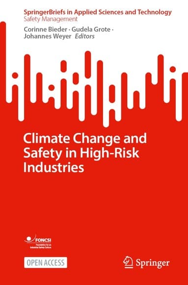 Climate Change and Safety in High-Risk Industries