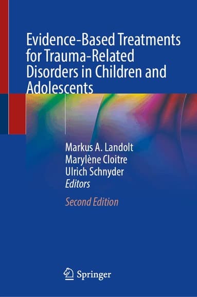 Evidence-Based Treatments for Trauma-Related Disorders in Children and Adolescents