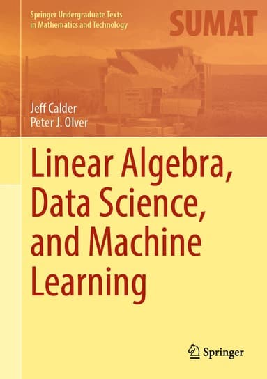 Linear Algebra, Data Science, and Machine Learning