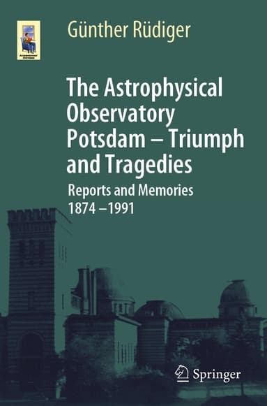 Astrophysical Observatory Potsdam - Triumph and Tragedies