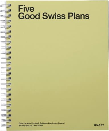 Five Good Swiss Plans