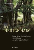 Der heilige Hain