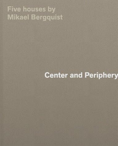 Center and Periphery