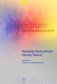 Studying Transcultural Literary History