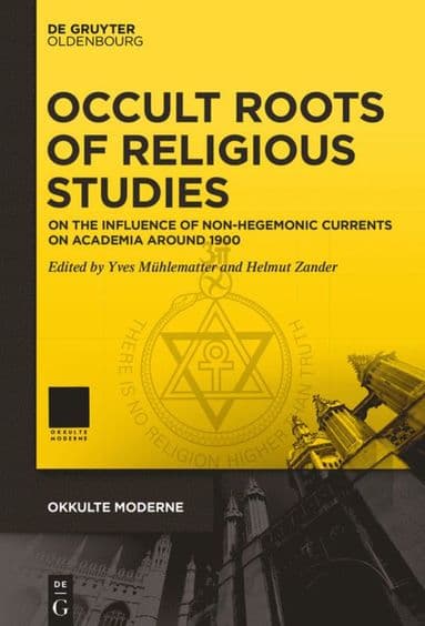 Occult Roots of Religious Studies