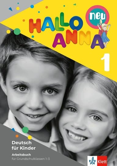 Hallo Anna 1 neu. Deutsch für Kinder. Arbeitsbuch mi Bastelvorlagen