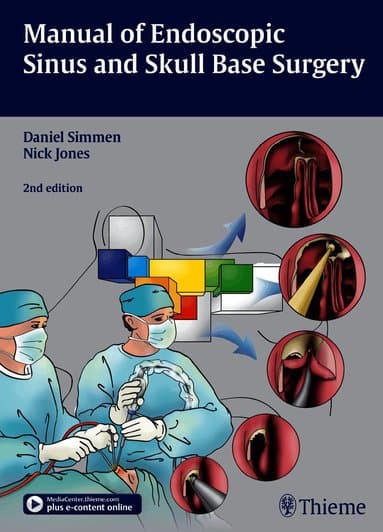 Manual of Endoscopic Sinus and Skull Base Surgery