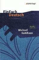 Michael Kohlhaas. EinFach Deutsch Textausgaben
