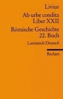 Ab urbe condita. Liber XXII / Römische Geschichte. 22. Buch