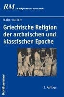 Griechische Religion Der Archaischen Und Klassischen Epoche
