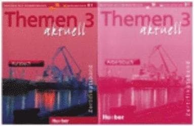 Themen aktuell 3. Zertifikatsband. Kursbuch, CDs, Arbeitsbuch