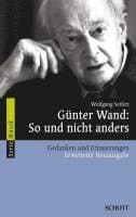 Günter Wand: So und nicht anders