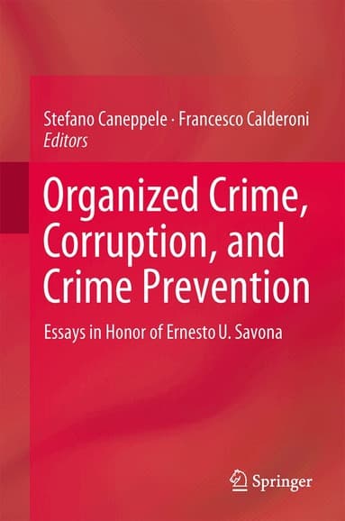 Organized Crime, Corruption and Crime Prevention