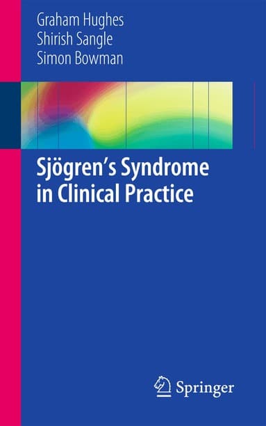 Sjögren's Syndrome in Clinical Practice