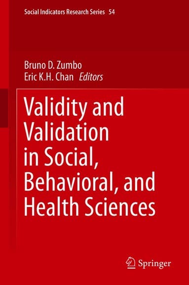 Validity and Validation in Social, Behavioral, and Health Sciences