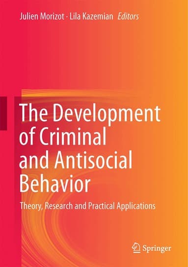 Development of Criminal and Antisocial Behavior
