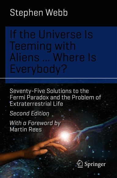 If the Universe Is Teeming with Aliens ... WHERE IS EVERYBODY?
