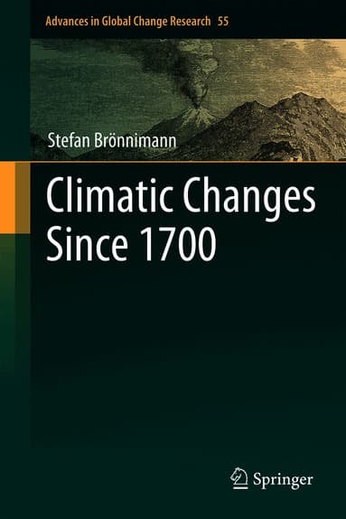 Climatic Changes Since 1700