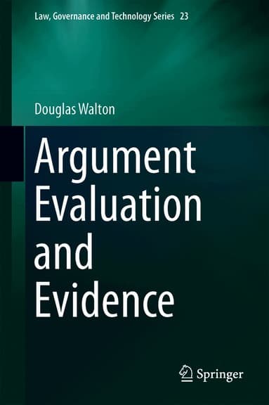 Argument Evaluation and Evidence