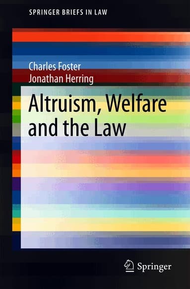 Altruism, Welfare and the Law