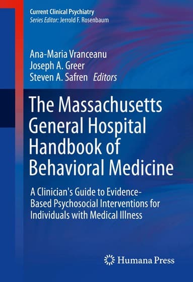 Massachusetts General Hospital Handbook of Behavioral Medicine