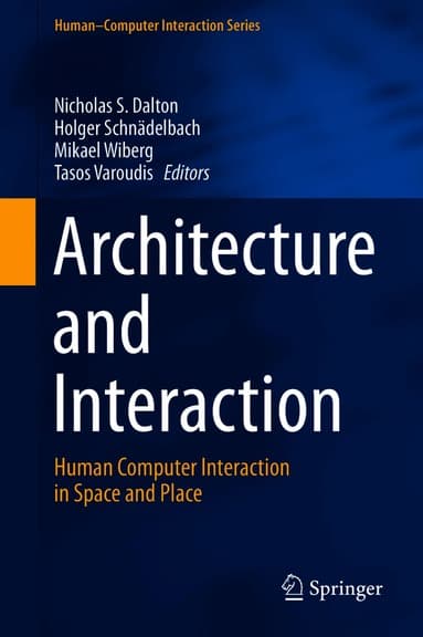 Architecture and Interaction