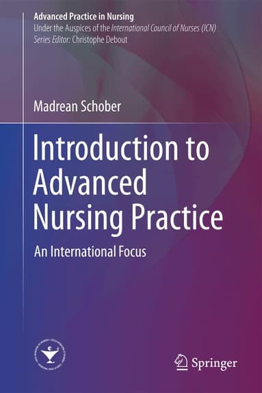 Introduction to Advanced Nursing Practice