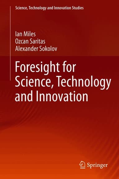 Foresight for Science, Technology and Innovation